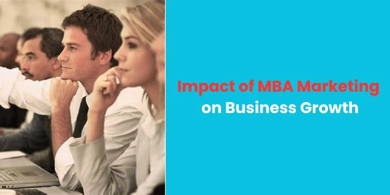 Impact of MBA Marketing on Business Growth